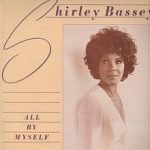Shirley Bassey - All By Myself (LP, Album)