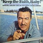 Adam Clayton Powell - Keep The Faith, Baby! (LP)