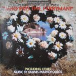 Γιάννης Μαρκόπουλος - Wie Betaalt De Veerman? - De Originele Muziek Van De TV Serie "Who Pays The Ferryman?" (LP, Album)
