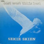 Sekie Skien - Oost West Thuis Best (12", Maxi)