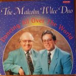 The Malcolm Wilce Duo - Dancing All Over The World (LP, Album)