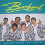 Bacchanal - Bacchanal Is Okay (LP)