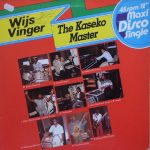The Kaseko Masters - Wijs Vinger (12")