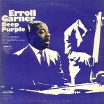Erroll Garner - Deep Purple (LP, Album, RE, RP)
