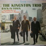 Kingston Trio - Back In Town (LP, Album)
