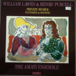 William Lawes & Henry Purcell, The Amati Ensemble - Private Musick - Fantasies & Sonatas (LP, Album)