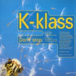 K-Klass - Don't Stop (12")
