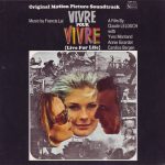 Francis Lai - Vivre Pour Vivre (Live For Life) - Original Motion Picture Soundtrack (LP, Album)