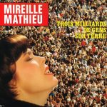 Mireille Mathieu - Trois Milliards De Gens Sur Terre (LP, Album)