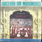 Ansamblul "Maramureșul" din Baia Mare - Obiceiuri Din Maramureș (LP, Album)