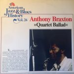 Anthony Braxton - Quartet Ballad (LP, Album, RP, Abr)