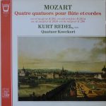 Wolfgang Amadeus Mozart - Kurt Redel, Koeckert-Quartett - Quatre Quatuors Pour Flûte Et Cordes (LP, Album)