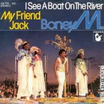 Boney M. - I See A Boat On The River / My Friend Jack (7", Single, Fir)