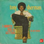 Tony Sherman - I Wrote You A Letter / I'll Be There (7")