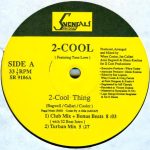 2-Cool Featuring Tone Love - 2-Cool Thing (12")