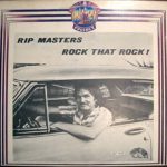 Rip Masters - Rock That Rock! (LP, Album)