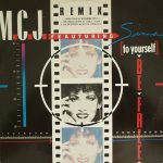 M.C.J. Featuring Sima - (To Yourself) Be Free (Remix) (12")