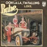 Babe (2) - Ooh La La, I'm Falling (7", Single)