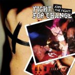 Fight For Change - Join The Fight! (7", EP)