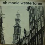 Ab Simons Met Begeleiding Van De Molenaars - Oh Mooie Westertoren (LP, Album)