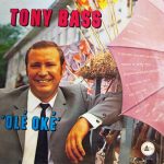 Tony Bass (2) - Olé! Oké! (LP)