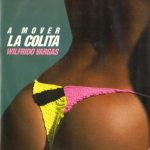 Wilfrido Vargas - A Mover La Colita (12", P/Mixed)