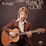 Francis Goya - Nostalgia (LP, Album)