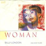 Billy London And Andy Clark - Woman (7", Single)