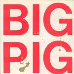 Big Pig - Hungry Town (12", Single)