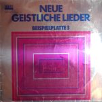 Various - Neue Geistliche Lieder - Beispielplatte 3 (LP, Comp)