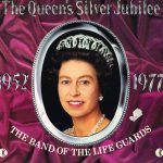 The Band Of The Life Guards - The Queen's Silver Jubilee (LP, Album, Ltd)