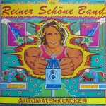 Reiner Schöne Band - Automatenklacker (LP, Album)