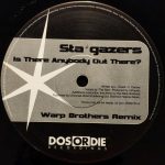 Stargazers - Is There Anybody Out There? (12", Card, Promo)