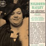 Mildred Bailey - Her Greatest Performances 1929-1946 Volume Three (LP, Comp, Mono)