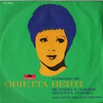 Orietta Berti - Quando L'Amore Diventa Poesia  (7", Mono)