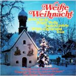 Schöneberger Sängerknaben, Berliner Symphoniker, Berliner Kammerchor - Weiße Weihnacht (LP, Album)