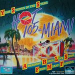 Various - Your Station Of The Stars: Hot 105 FM Miami (LP, Mixed)