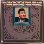 Don Gibson - I Am The Loneliest Man (LP, Comp)