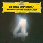Ludwig van Beethoven - Berliner Philharmoniker ∙ Herbert von Karajan - Symphonie Nr. 4 (LP)