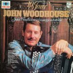 John Woodhouse - 10 Jaar (2xLP, Album)