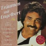 Engelbert Humperdinck - Träumen Mit Engelbert (LP, Album, Club)