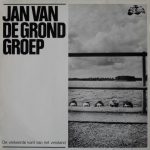 Jan Van De Grond Groep - De Verkeerde Kant Van Het Verstand (LP)