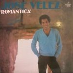José Vélez - Romantica (LP, Album, Gat)