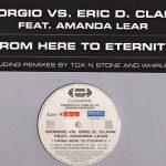 Giorgio Moroder vs. Eric D. Clark Feat. Amanda Lear - From Here To Eternity (12")