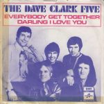 The Dave Clark Five - Everybody Get Together / Darling I Love You (7", Single)