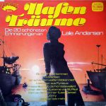 Lale Andersen - Hafen Träume (Die 20 Schönsten Erinnerungen An Lale Andersen) (LP, Comp)