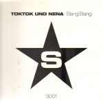 Toktok Und Nena (20) - Bang Bang (12", Promo)