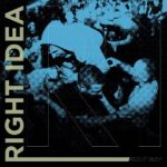 Right Idea - Right Way (7", Blu)