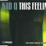 Kid Q - This Feeling (CD, Maxi)