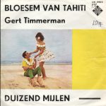 Gert Timmerman - Bloesem Van Tahiti (7", Single)